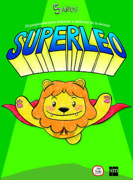 SUPERLEO 5 AÑOS (CON MASCOTA)