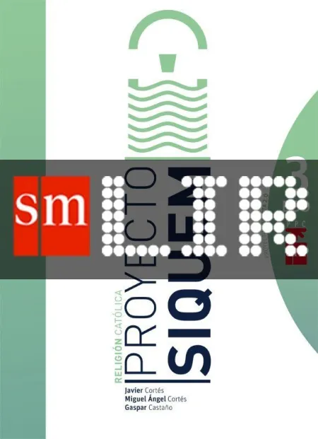 Conecta 2. 0, Proyecto Síquem, Religión Católica, 3 eso