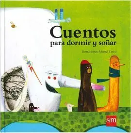 Cuentos para Dormir y Soñar