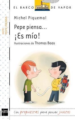 PEPE PIENSA: ¡ES MÍO!