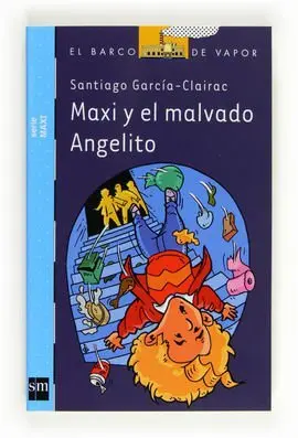 Bvma Maxi y el Malvado Angelito