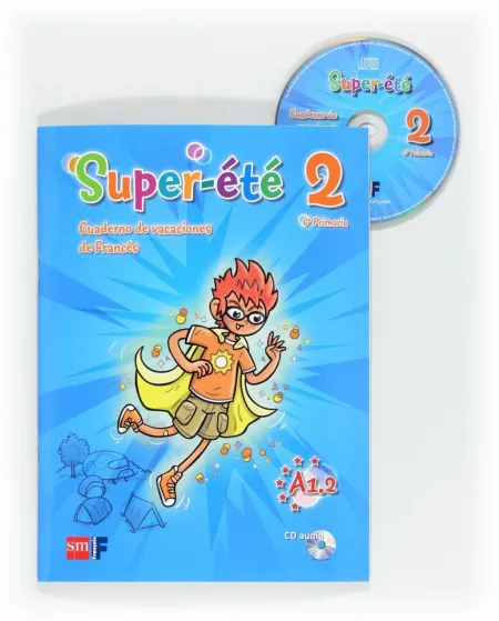 Frances-6Ep. super Ete. cahier de Vacances.