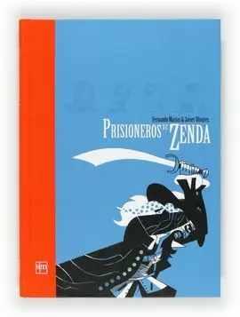 Prisoneros de Zenda
