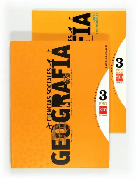 Conecta 2. 0, Ciencias Sociales, Geografía, 3 eso (Castilla-La Mancha). Libro del