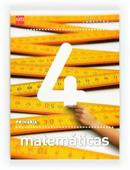 Conecta 2. 0, Matemáticas, 4 Educación Primaria. Libro del Profesor