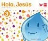 Religión Católica. 3 Años. Hola, Jesús