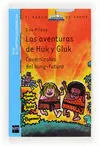 Las Aventuras de Huk y Gluk