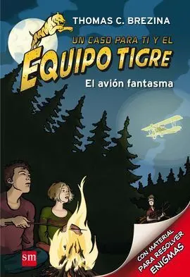 El Avion Fantasma. Equipo Tigre. N. e.