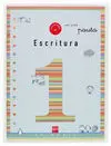 Escritura, 1 Educación Primaria. Cuaderno 1 (Pauta)