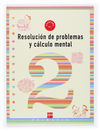 RESOLUCIÓN DE PROBLEMAS Y CÁLCULO MENTAL, 1 EDUCACIÓN PRIMARIA. CUADERNO 2