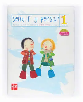 Sentir y Pensar, 1 Educación Primaria. Programa de Actividades para Desarrollar