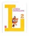Lengua Castellana, 2 Educación Primaria