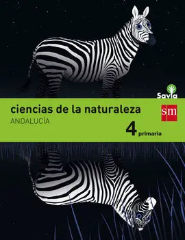 Ciencias de la Naturaleza. 4 Primaria. Savia. Andalucía