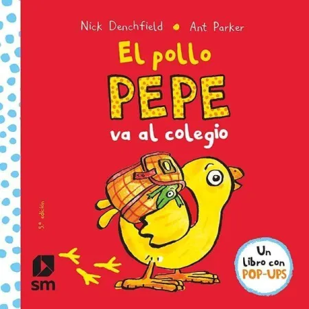El Pollo Pepe Va Al Colegio