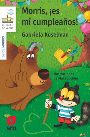 MORRIS, IES MI CUMPLEAÑOS!