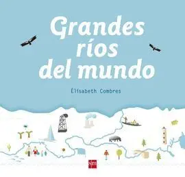 Grandes Rios del Mundo