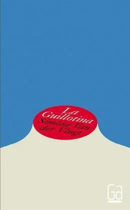 La Guillotina