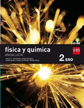 Física y Química. 2 eso. Savia. Andalucía