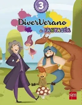 Vacaciones 3ºep 16 Diververano de Fantasia