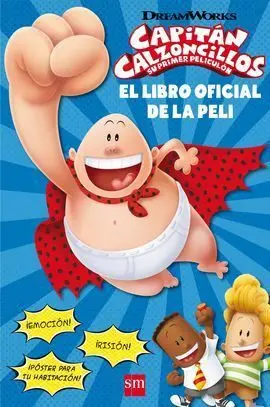 Capitan Calzoncillos. su Primer Peliculon