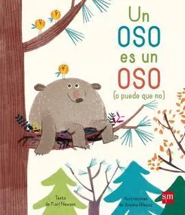 Un Oso Es un Oso (O Puede que No)