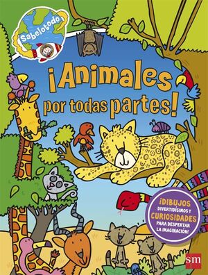 SAB.IANIMALES POR TODAS PARTES!