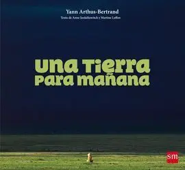 Una Tierra para Mañana
