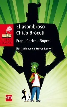 Bvr. 232 el Asombroso Chico Brocoli