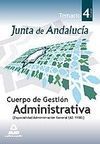 TEMARIO VOL. 4 A2.1100 CUERPO DE GESTIÓN ADMINISTRATIVA JUNTA DE ANDALUCÍA 2008