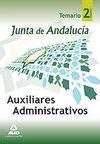 TEMARIO VOL. 2 AUXILIARES ADMINISTRATIVOS DE LA JUNTA DE ANDALUCÍA 2008