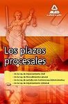 LOS PLAZOS PROCESALES 2008
