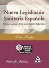 NUEVA LEGISLACIÓN SANITARIA ESPAÑOLA 2009
