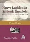 Nueva Legislación Sanitaria Española 2009