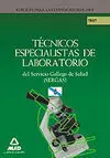 Técnicos Especialistas de Laboratorio del Servicio Gallego de Salud (Sergas). Te