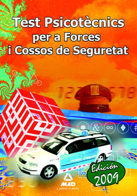 FORCES I COSSOS DE SEGURETAT. TEST PSICOTÈCNICS