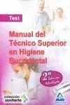 Manual del Técnico Superior en Higiene Bucodental. Test