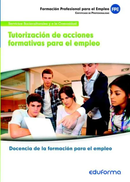 Tutorizacion de Acciones Formativas para el Empleo -Docencia de la Formacion Par