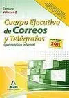 Temario Ii Cuerpo Ejecutivo de Correos y Telegrafos. Promocion Interna