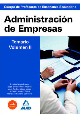 TEMARIO VOL. 2. ADMINISTRACIÓN DE EMPRESAS 2010