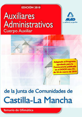 TEMARIO AUXILIARES ADMINISTRATIVOS OFIMATICA 2010 MAD JUNTA