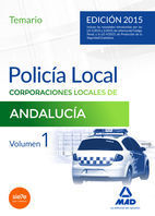 TEMARIO 1 POLICIA LOCAL DE CORPORACIONES LOCALES DE ANDALUCIA 2015
