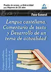 Lengua Castellana, Comentario de Texto y Desarrollo de un Tema de Actualidad. Fa