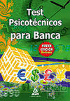 TEST PSICOTÉCNICOS PARA BANCA