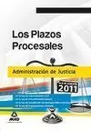 Los Plazos Procesales. Administración de Justicia