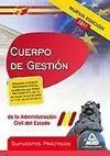 Cuerpo de Gestión Administración del Estado. Supuestos Prácticos