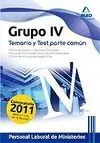 Temario y Test Parte Común Personal Laboral de Ministerios Grupo Iv 2011