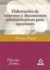 Elaboración de Informes y Documentos Administrativos para Opositores