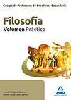 Cuerpo de Profesores de Enseñanza Secundaria. Filosofía. Supuestos Prácticos