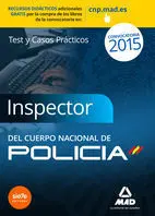 Inspectores Cuerpo Nacional de Policia Test Casos Practicos 2015 * Mad