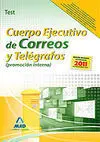 Test Cuerpo Ejecutivo Correos y Telegrafos(Promocion Interna)